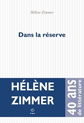 dans la réserve