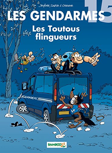 Gendarmes (les) - toutous flingueurs (les)