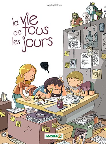 vie de tous les jours (la) ; tome 1 [[1]]