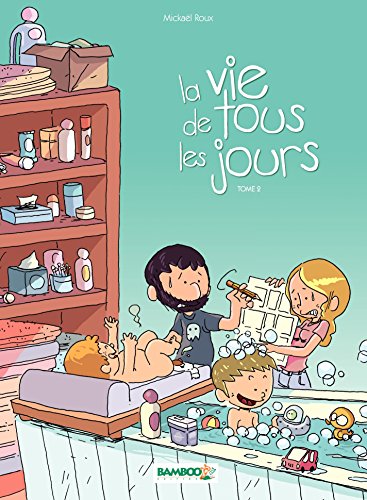 vie de tous les jours (la); tome 2 [2]