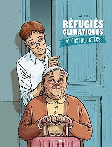 réfugiés climatiques & castagnettes, t01. [1]