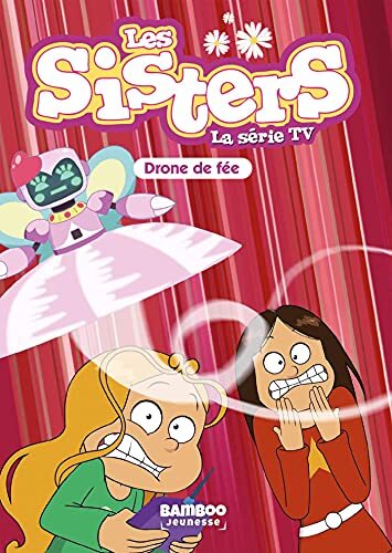 Couverture: les sisters - la série tv - poche - tome 46 les sisters - la série tv - poche - tome 46