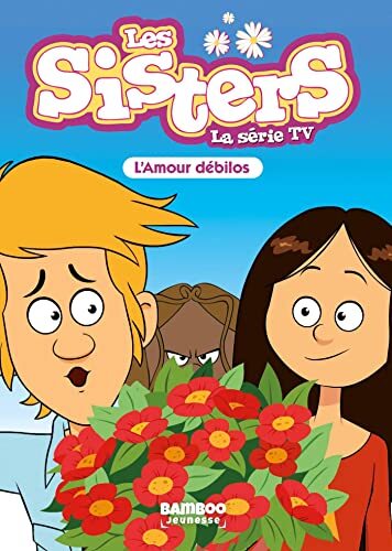 Couverture: les sisters - la série tv - poche - tome 50 les sisters - la série tv - poche - tome 50
