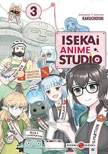 isekai anime studio ; tome 3 [1]