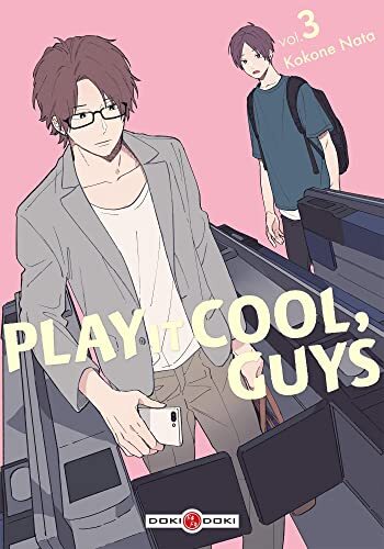 play it cool, guys [Vol. 3]