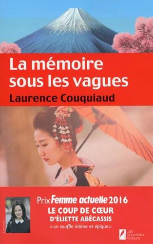 la mémoire sous les vagues. coup de coeur eliette abécassis. prix femme actuelle 2016  