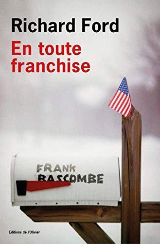 en toute franchise