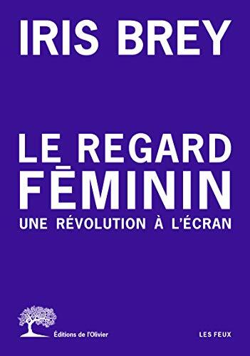 le regard féminin  