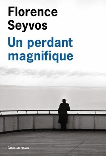 un perdant magnifique  