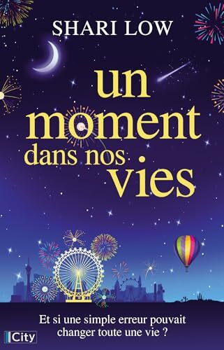 un moment dans nos vies  