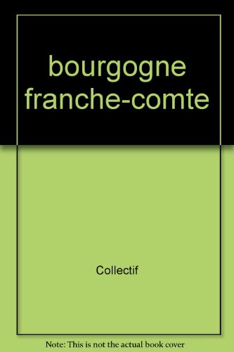 A la decouvertes des plus belles routes bourgogne-franche comte