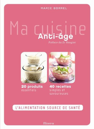 ma cuisine anti-âge