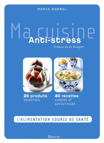 ma cuisine anti-stress