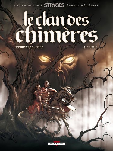 Le clan des chimeres - tribut