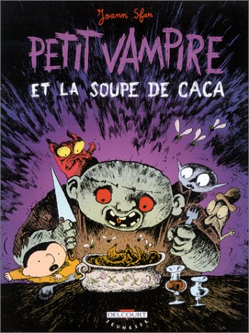 Petit vampire et la soupe de caca