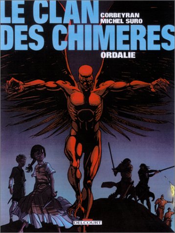 Le clan des chimeres - ordalie