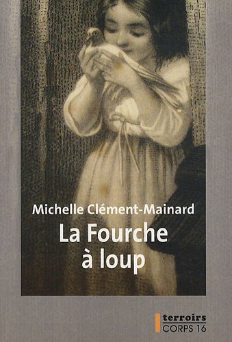 la fourche à loup   [1]