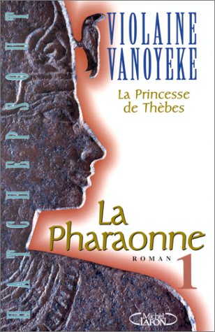 Pharaonne - tome 1 princesse de thebes