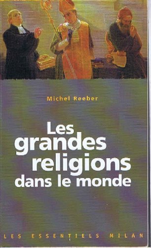 Les grandes religions dans le monde