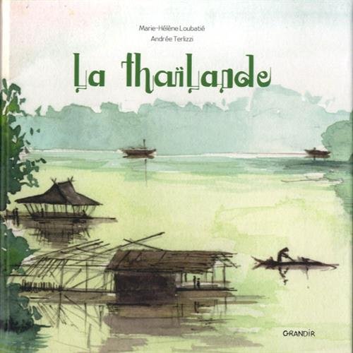 la thaïlande  