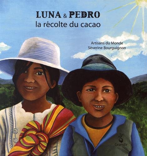 luna & pedro, la récolte du cacao