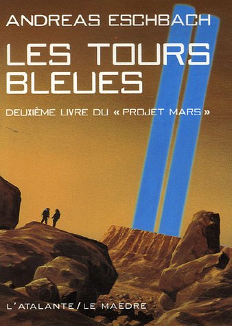 Projet mars - tours bleues (les)