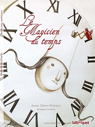 le magicien du temps  