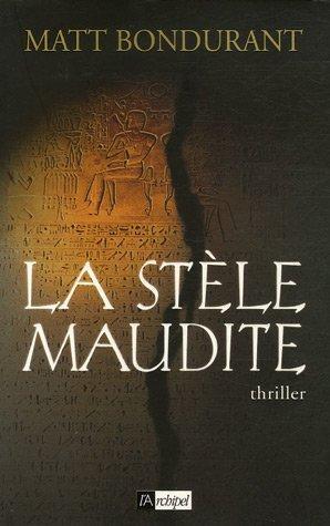 la stèle maudite  