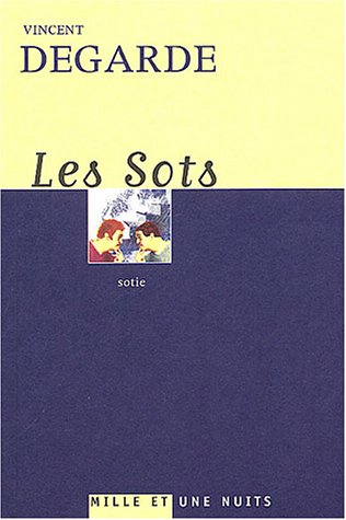 Sots (les)