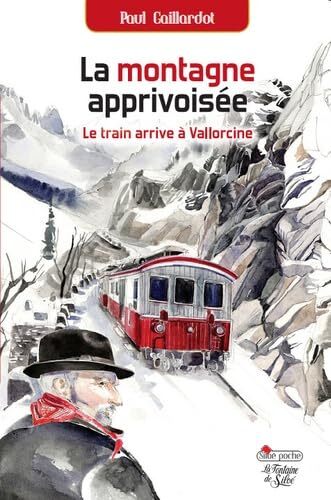 la montagne apprivoisée  