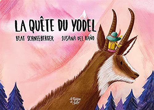 la quête du yodel  