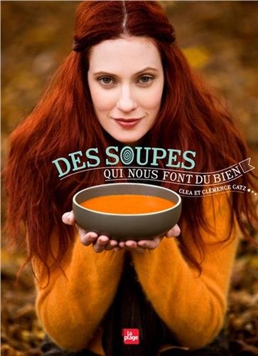 Des soupes qui nous font du bien