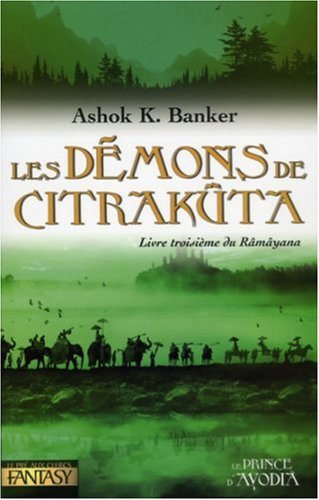 Ramayana - demons de citrakuta (les)