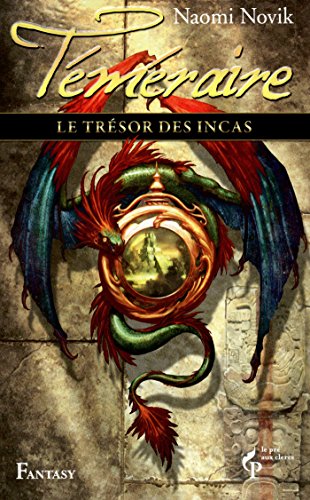 Temeraire - le tresor des incas