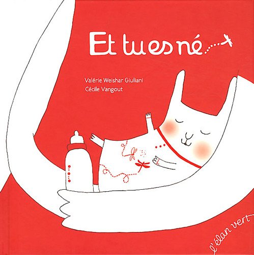 et tu es né...