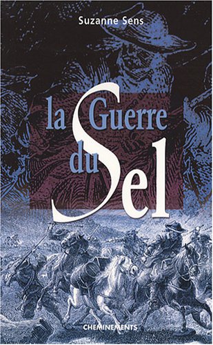 La guerre du sel