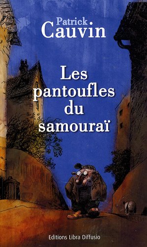 les pantoufles du samouraï  