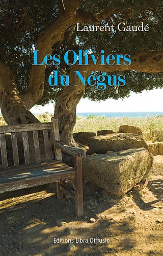 les oliviers du négus  