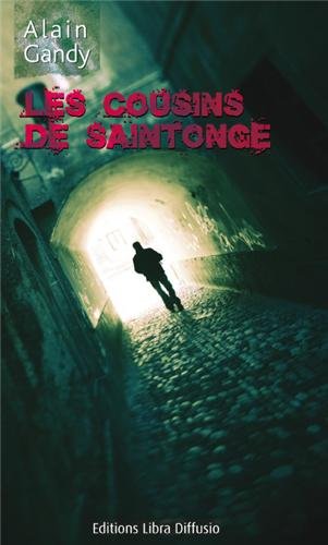 Couverture: Cousins de Saintonge (Les) Cousins de Saintonge (Les)