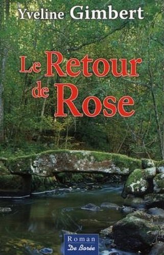 le retour de rose  
