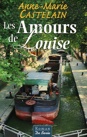 Amour de louise (les)