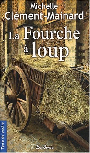 la fourche à loup  
