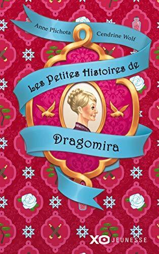 les petites histoires de dragomira  