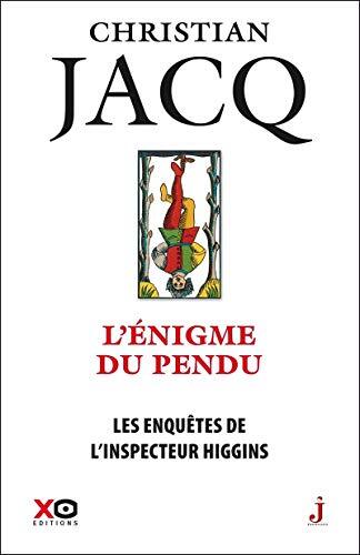 les enquêtes de l'inspecteur higgins - tome 7 l'enigme du pendu  