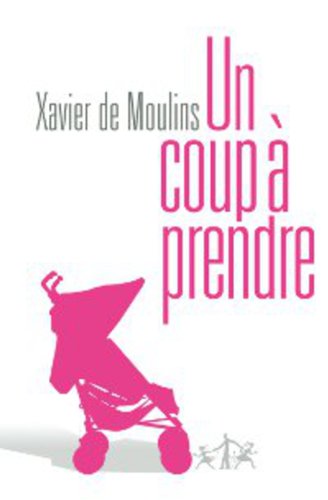 Coup a prendre (un)