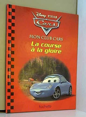 Couverture: La course à la gloire La course à la gloire