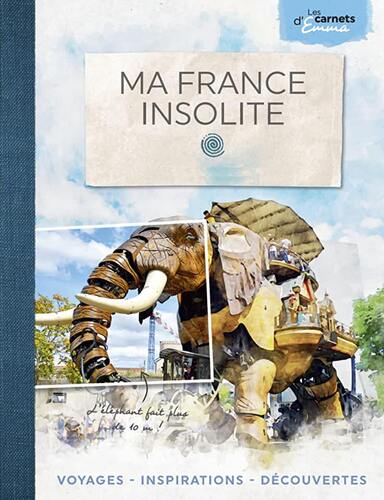 ma france insolite