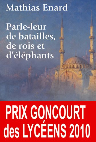 parle-leur de batailles, de rois et d'éléphants