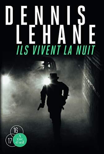 ils vivent la nuit 1/2