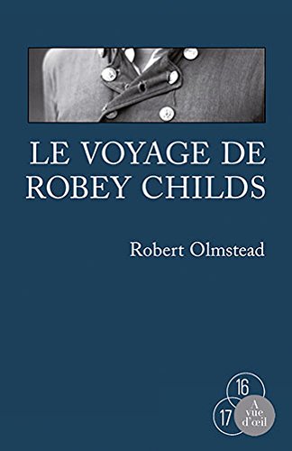 le voyage de robey childs  